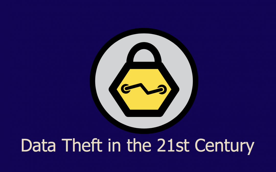 Data Theft in the 21st Century